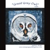 The Eyes Have It - Great Gray Owl Quilt Pattern